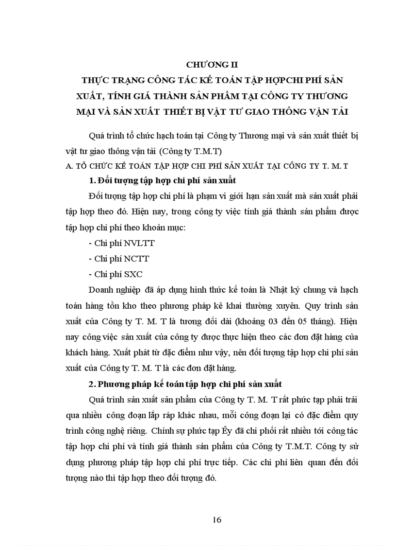 Thực trạng công tác kế toán tập hợp chi phí sản xuất và tínhgiá thành sản phẩm của Công ty Thương mại và sản xuất thiết bị giao thông vận tải 1