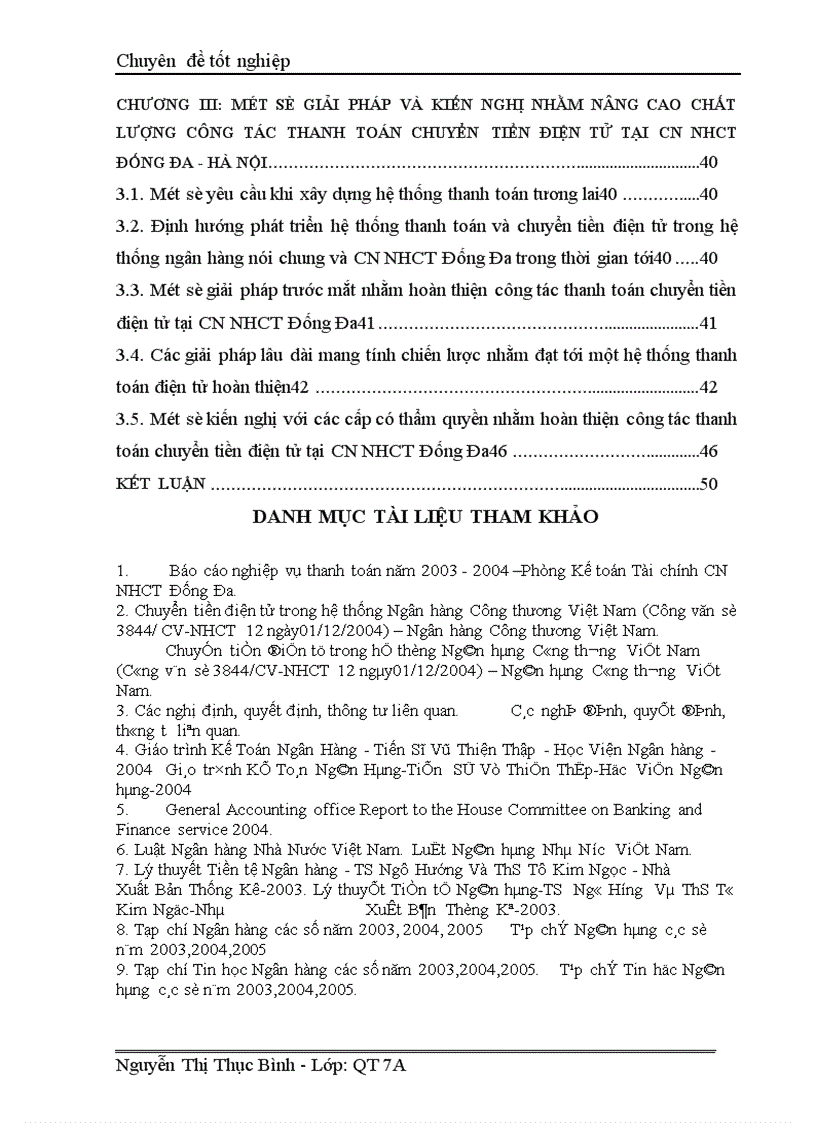 image for page Giải pháp nhằm nâng cao chất lượng công tác thanh toán chuyển tiền điện tử tại Chi nhánh Ngân hàng Công thương Đống Đa Hà Nội