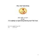 Các nghiệp vụ ngân hàng thương mại Việt Nam