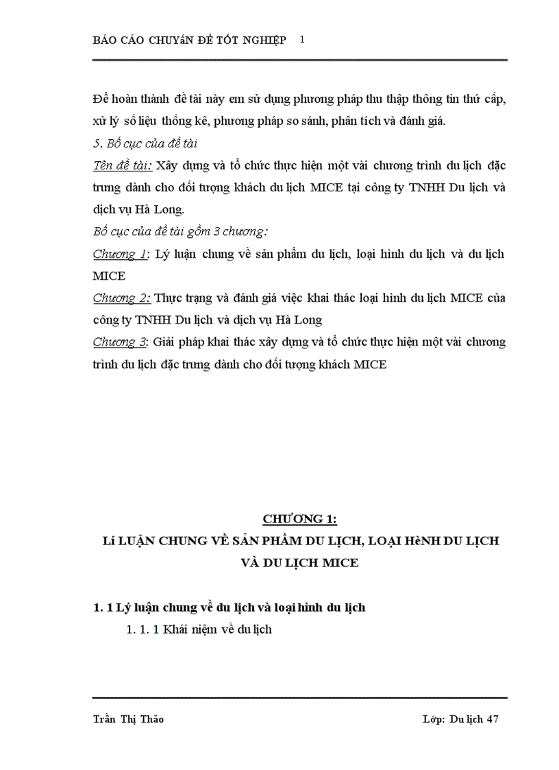 image for page Xây dựng và tổ chức thực hiện một vài chương trình du lịch đặc trưng dành cho đối tượng khách du lịch MICE tại công ty TNHH Du lịch và dịch vụ Hà Long