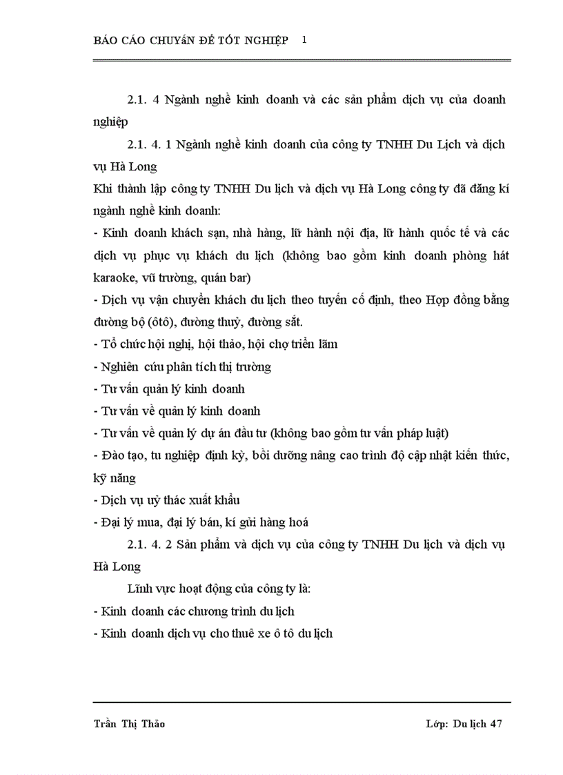 image for page Xây dựng và tổ chức thực hiện một vài chương trình du lịch đặc trưng dành cho đối tượng khách du lịch MICE tại công ty TNHH Du lịch và dịch vụ Hà Long