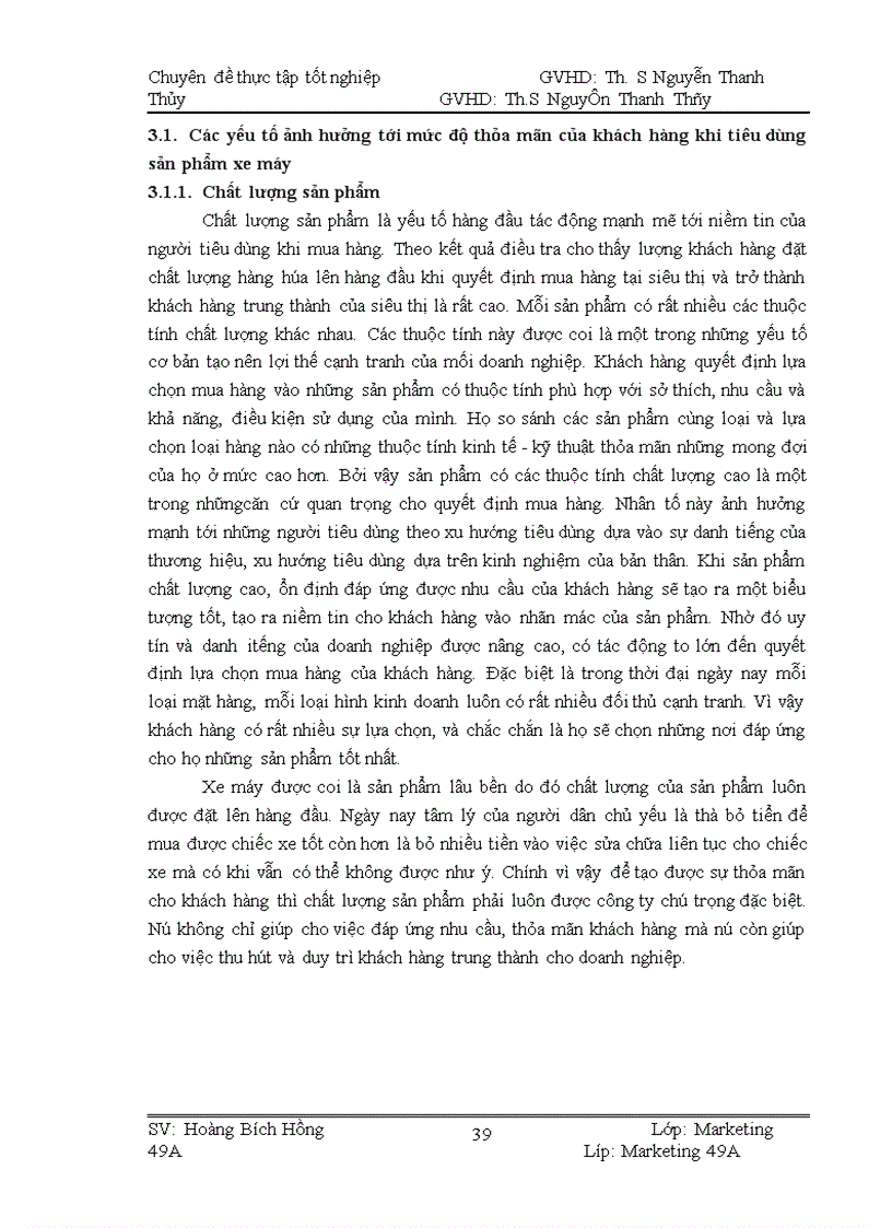 image for page Giải pháp marketing nhằm nâng cao mức độ thỏa mãn của khách hàng khi tiêu dùng sản phẩm xe máy honda được phân phối bởi công ty TNHH Thương mại và Dịch vụ tổng hợp Việt Nhật 1