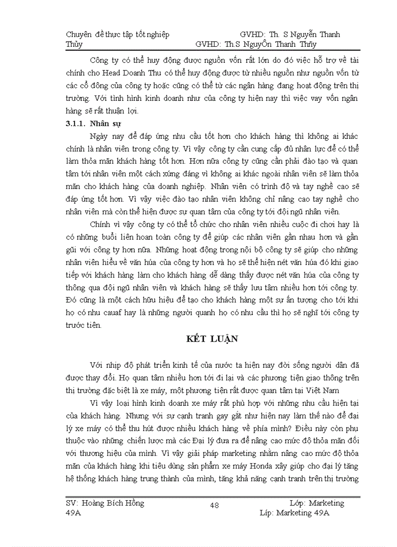 image for page Giải pháp marketing nhằm nâng cao mức độ thỏa mãn của khách hàng khi tiêu dùng sản phẩm xe máy honda được phân phối bởi công ty TNHH Thương mại và Dịch vụ tổng hợp Việt Nhật 1