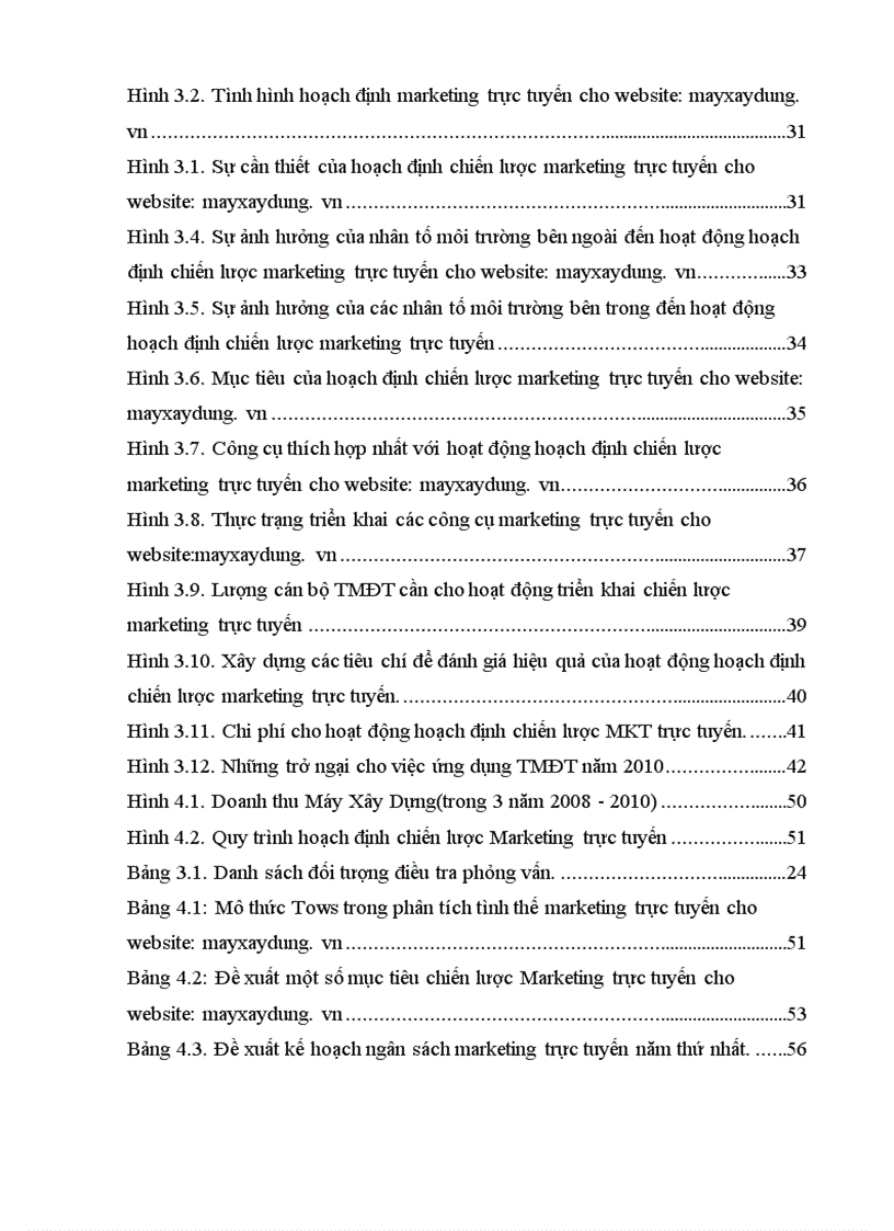 image for page Hoạch định chiến lược marketing trực tuyến cho website mayxaydung vn của công ty cổ phần phát triển máy xây dựng Việt Nam 1