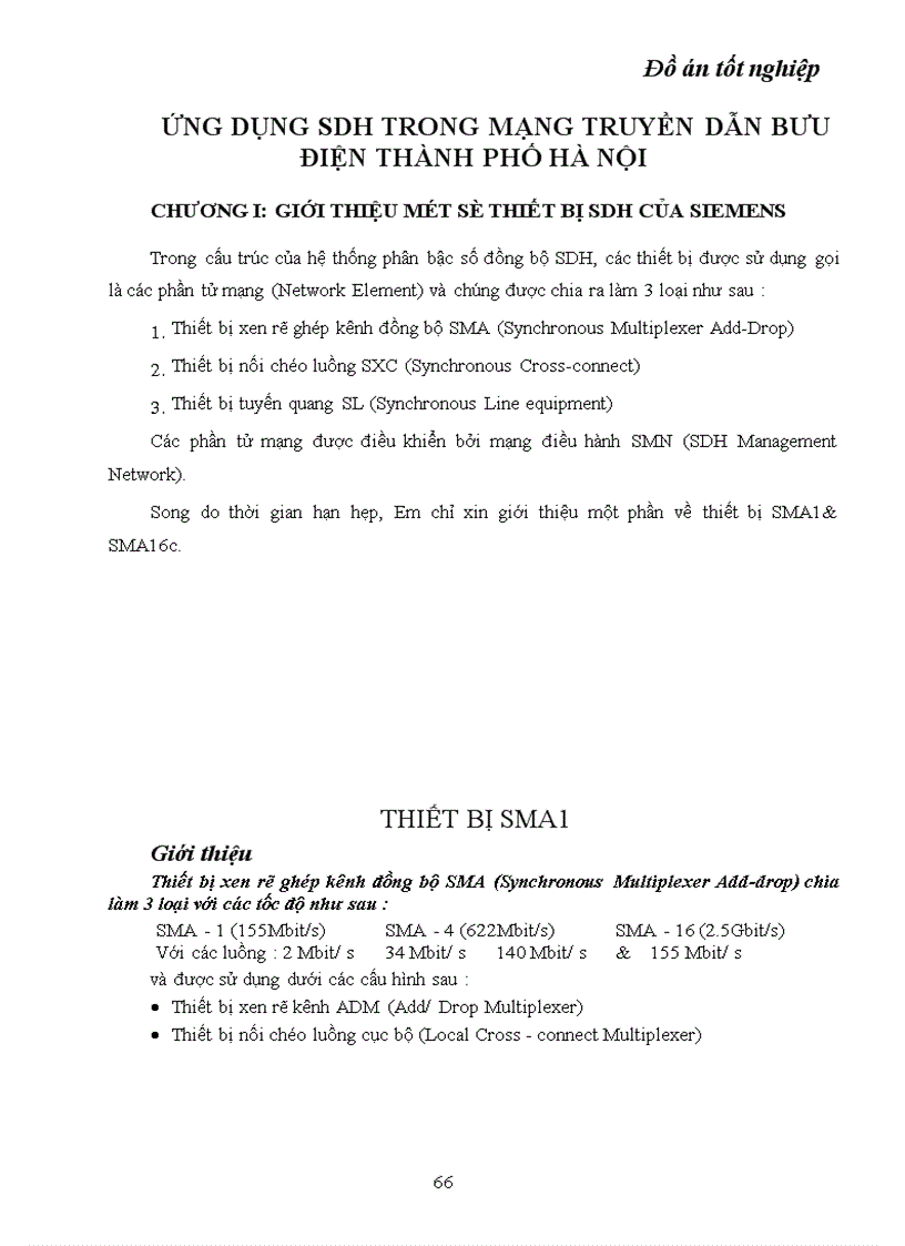 image for page Kỹ thuật truyền dẫn đồng bộ SDH ứng dụng kỹ thuật truyền dẫn SDH vào mạng cáp quang Hà Nội