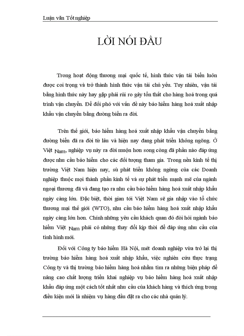 Một số vấn đề về triển khai nghiệp vụ bảo hiểm hàng hoá xuất nhập khẩu vận chuyển bằng đường biển tại Công ty bảo hiểm Hà Nội 1