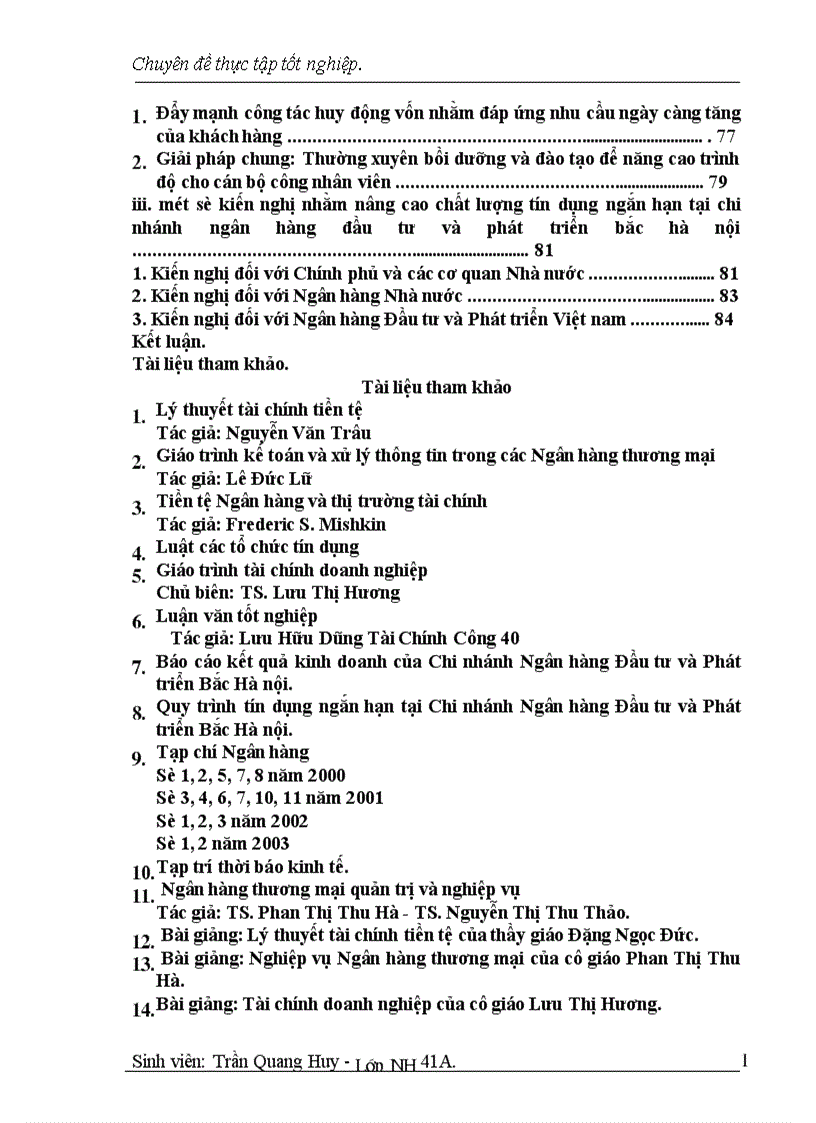 image for page Một số giải pháp nhằm nâng cao chât lượng tín dụng ngắn hạn tại Chi nhánh Ngân hàng Đầu tư Phát triển Bắc Hà nội 1