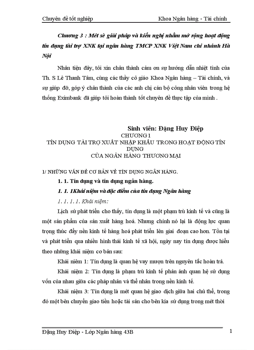 Một số giải pháp nhằm mở rộng hoạt động tín dụng tài trợ xuất nhập khẩu tại ngân hàng TMCP XNK Việt Nam chi nhánh Hà Nội 1