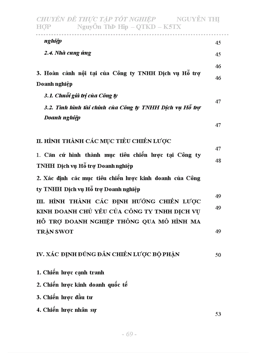 image for page Một số biện pháp nhằm xây dựng chiến lược kinh doanh tại Công ty TNHH Dịch vụ Hỗ trợ Doanh nghiệp đến năm 2010
