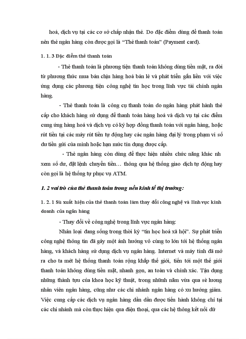 Thẻ thanh toán và hoạt động thanh toán thẻ trong nền kinh tế thị trường làm đề tài nghiên cứu của mình