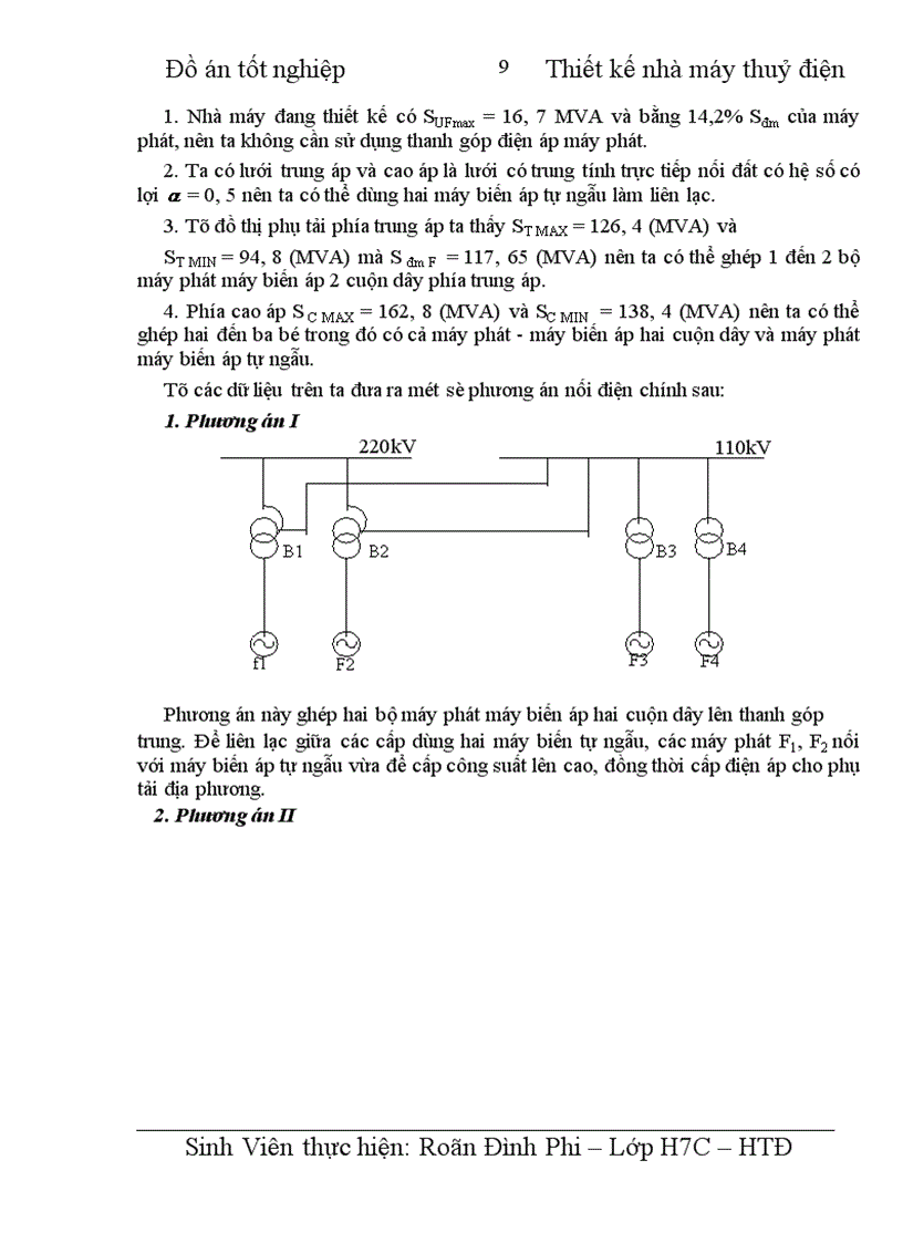 image for page Thiết kế nhà máy thuỷ điện công suất 4 x 100 MW cung cấp cho phụ tải điện áp máy phát phụ tải trung áp 110 kV Phụ tải cao áp 220 kV 1