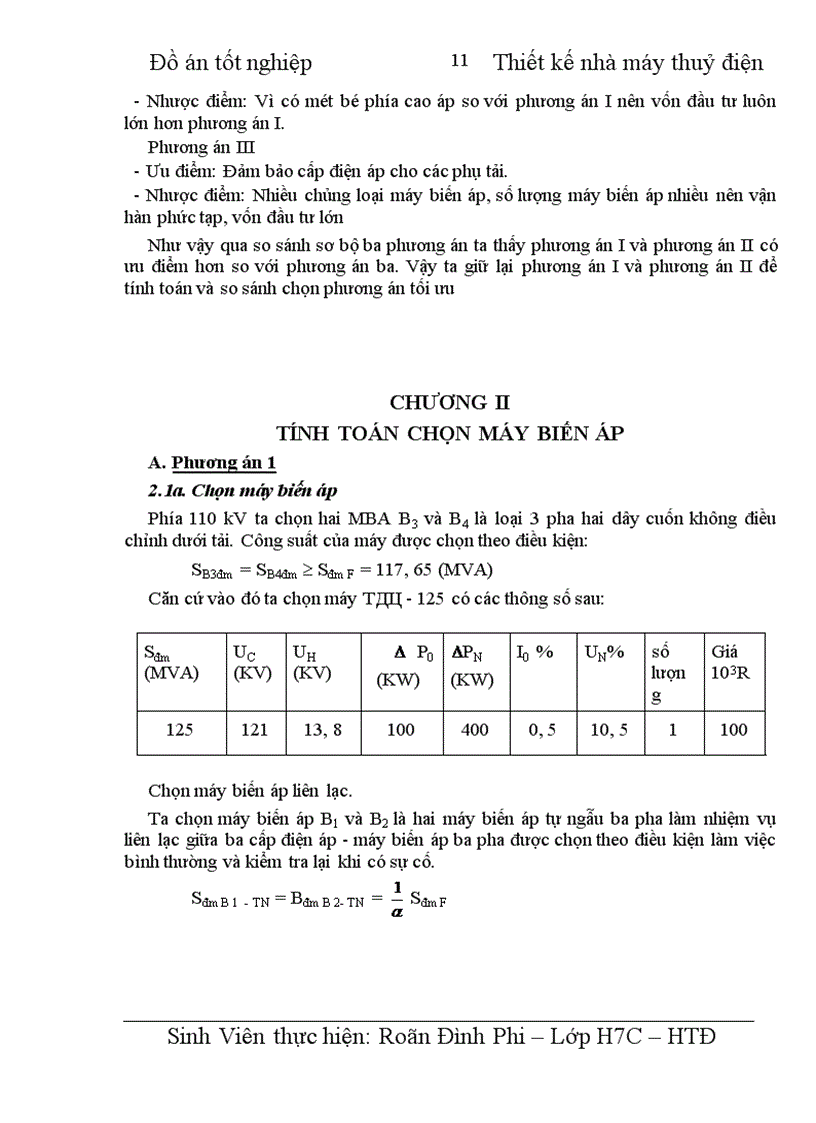 image for page Thiết kế nhà máy thuỷ điện công suất 4 x 100 MW cung cấp cho phụ tải điện áp máy phát phụ tải trung áp 110 kV Phụ tải cao áp 220 kV 1