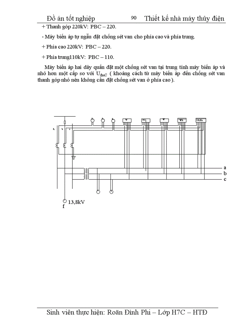 image for page Thiết kế nhà máy thuỷ điện công suất 4 x 100 MW cung cấp cho phụ tải điện áp máy phát phụ tải trung áp 110 kV Phụ tải cao áp 220 kV 1