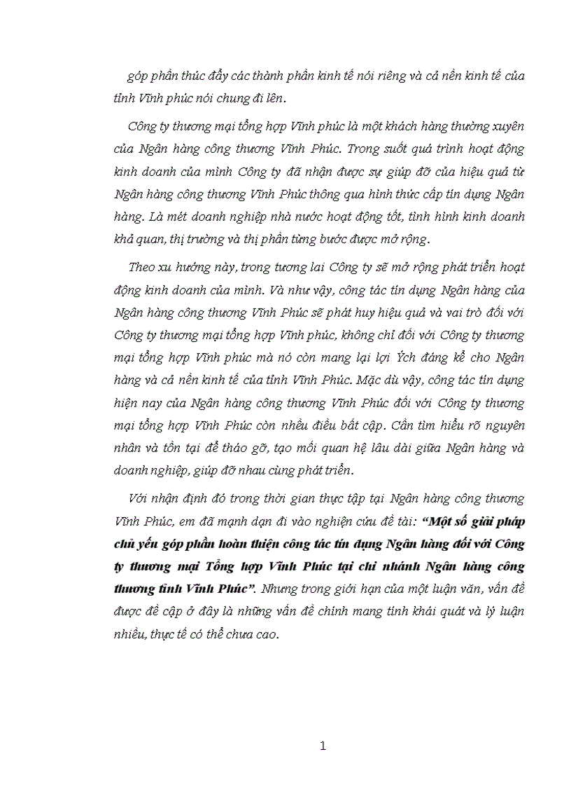 Một số giải pháp chủ yếu góp phần hoàn thiện công tác tín dụng Ngân hàng đối với Công ty thương mại Tổng hợp Vĩnh Phúc tại chi nhánh Ngân hàng công thương tỉnh Vĩnh Phúc