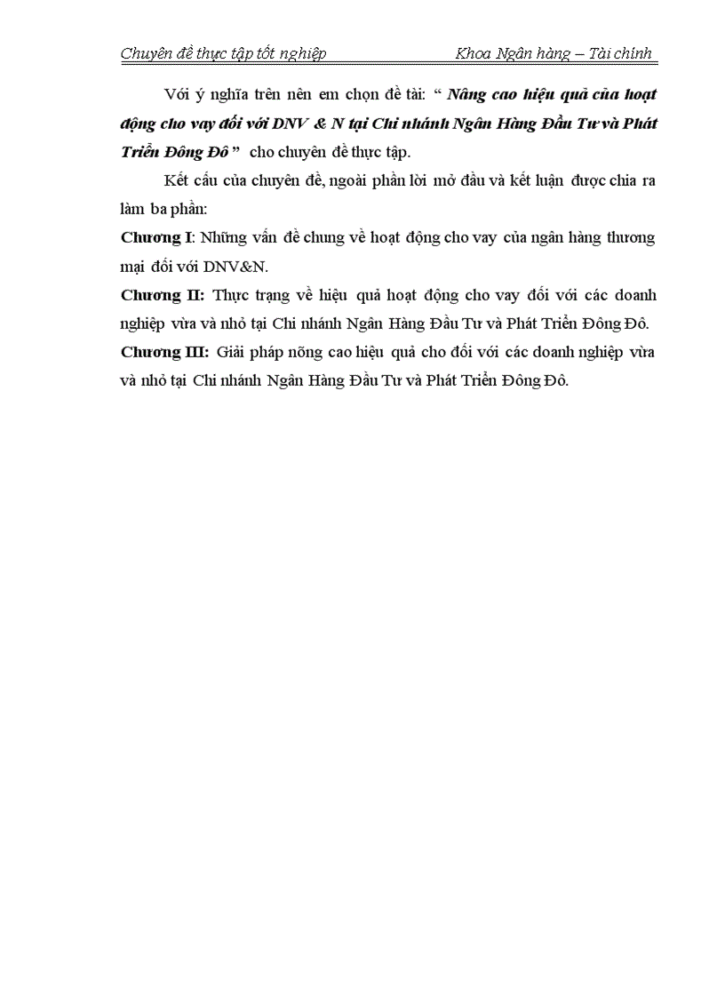 Nâng cao hiệu quả của hoạt động cho vay đối với DNV N tại Chi nhánh Ngân Hàng Đầu Tư và Phát Triển Đông Đô