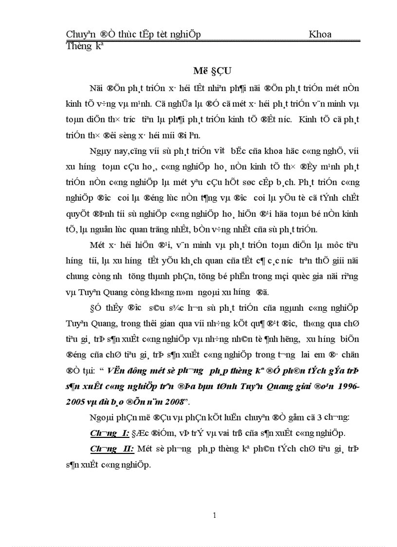 Vận dụng một số phương pháp thống kê để phân tích gía trị sản xuất công nghiệp trên địa bàn tỉnh Tuyên Quang giai đoạn 1996 2005 và dự báo đến năm 2008 1