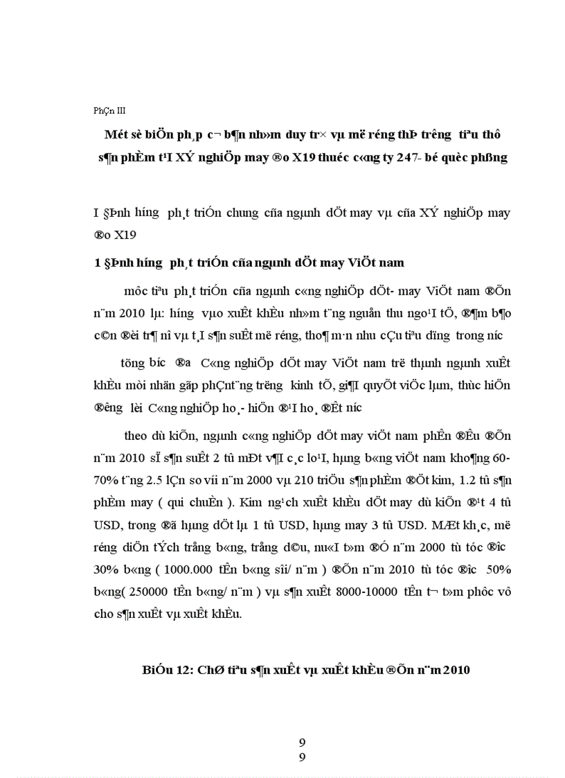 image for page Phân tích thực trạng về thị trường tiêu thụ sản phẩm ở Xí nghiệp may đo X19 thuộc công ty 247 bộ quốc phòng 1