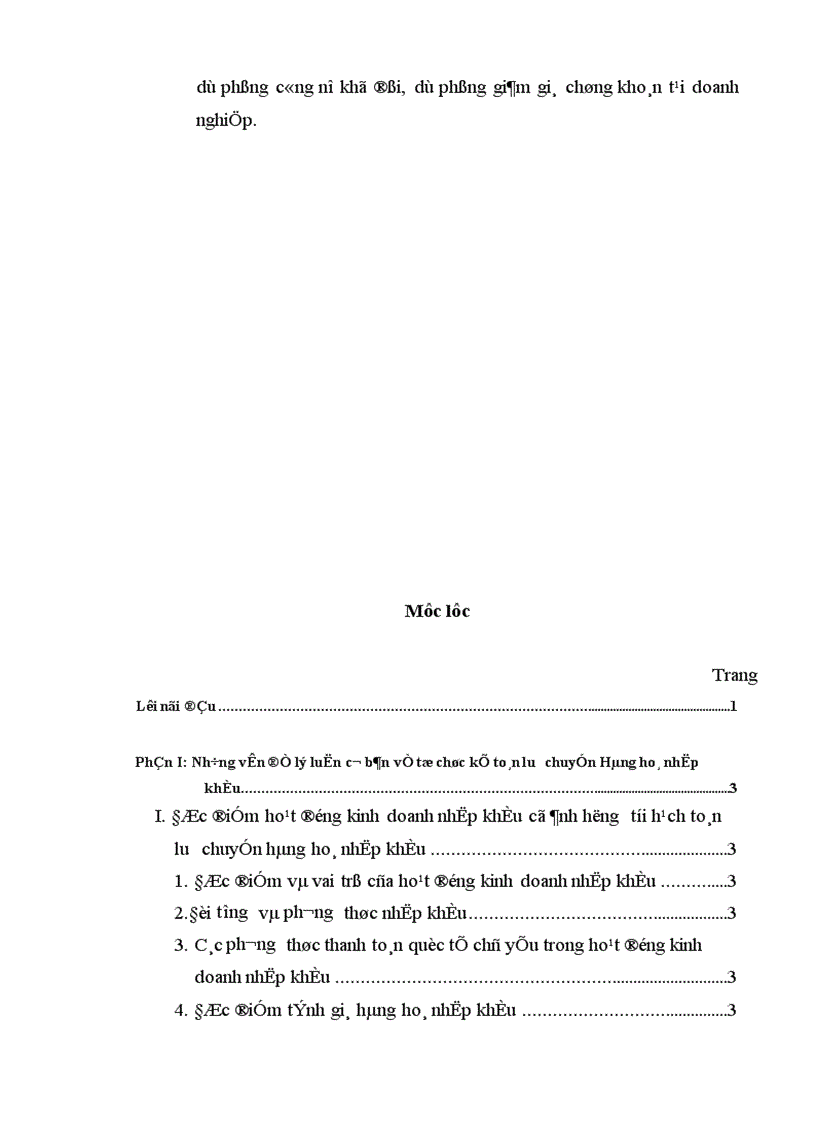 image for page Hoàn thiện tổ chức kế toán lưu chuyển hàng hoá nhập khẩu tại công ty Thương mại và Xây dựng Hà Nội Vietracimex I 1