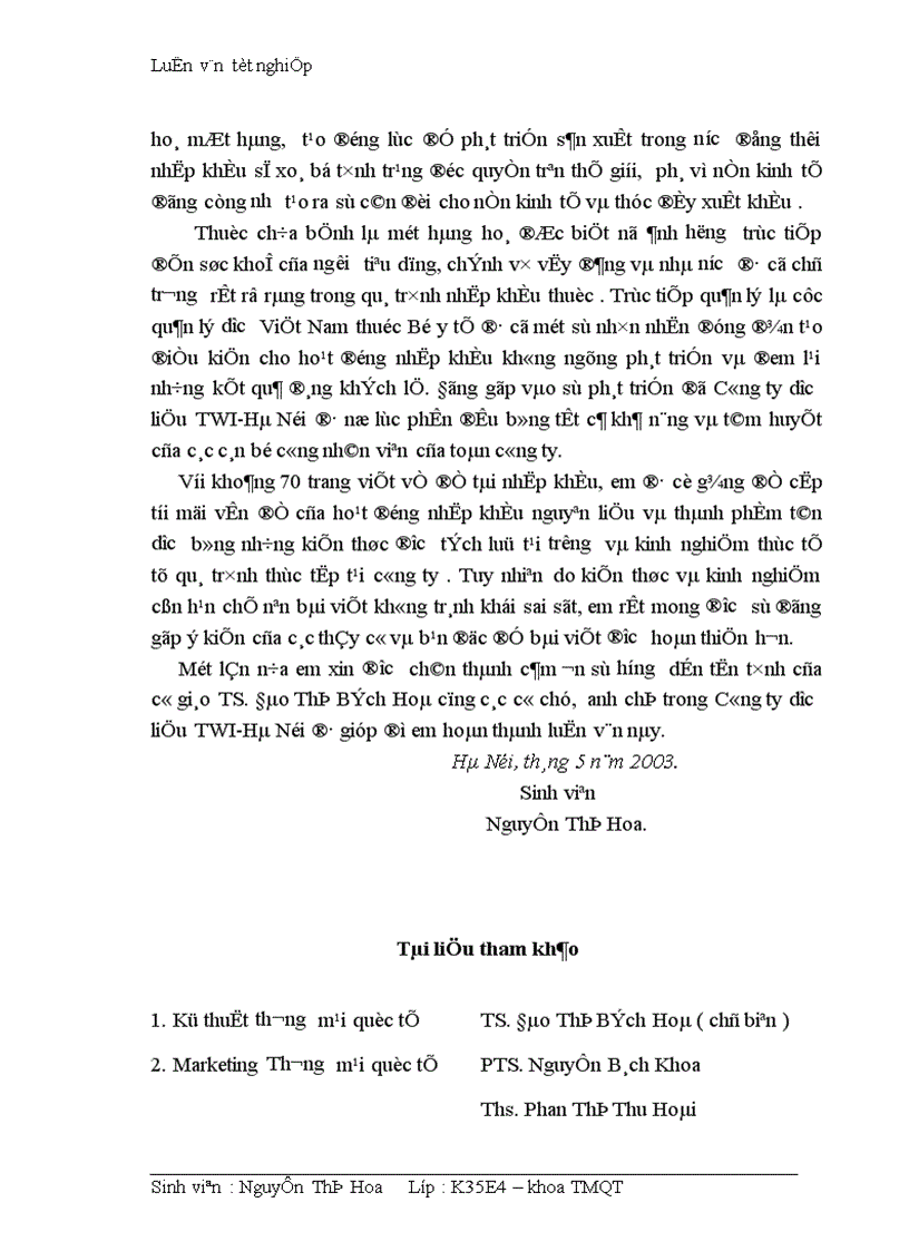 image for page Hoàn thiện quy trình nhập khẩu nguyên liệu và thành phẩm tân dược tại Công ty dược liệu TWI Hà Nội 1