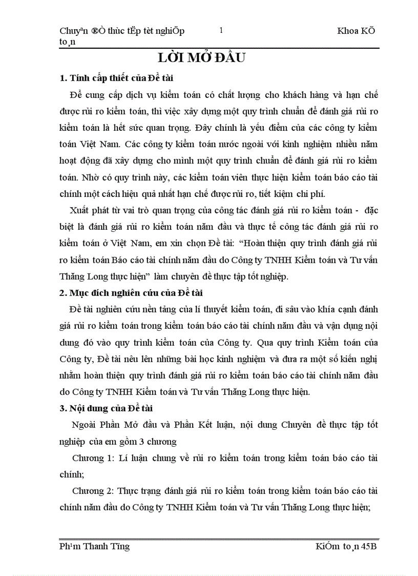 image for page Hoàn thiện quy trình đánh giá rủi ro kiểm toán Báo cáo tài chính năm đầu do Công ty TNHH Kiểm toán và Tư vấn Thăng Long thực hiện