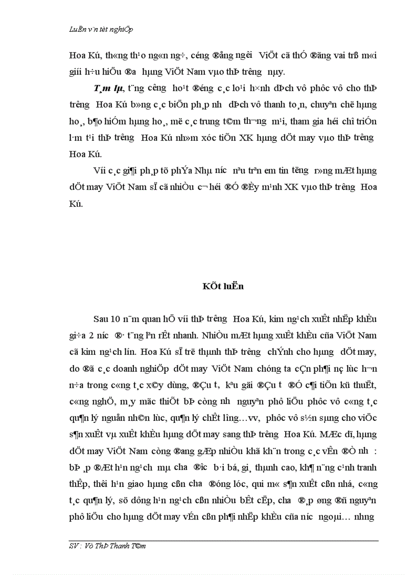 image for page Thúc đẩy xuất khẩu hàng dệt may vào thị trường Hoa Kỳ khi Việt Nam chưa gia nhập W T O và còn áp dụng hạn ngạch quota