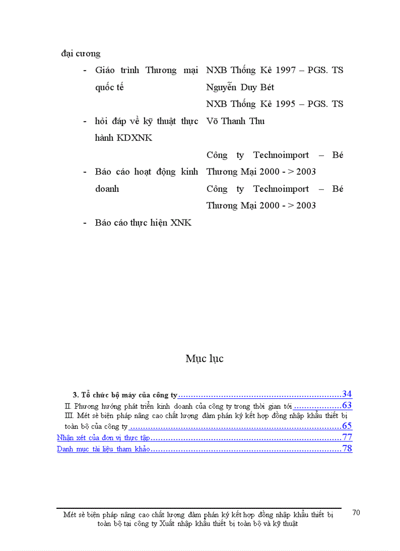 image for page Một số biện pháp nâng cao chất lượngđàm phán ký kết hợp đồng nhập khẩu thiết bị toàn bộ của Công ty xuất nhập khẩu thiết bị toàn bộ và kỹ thuật Technoimport