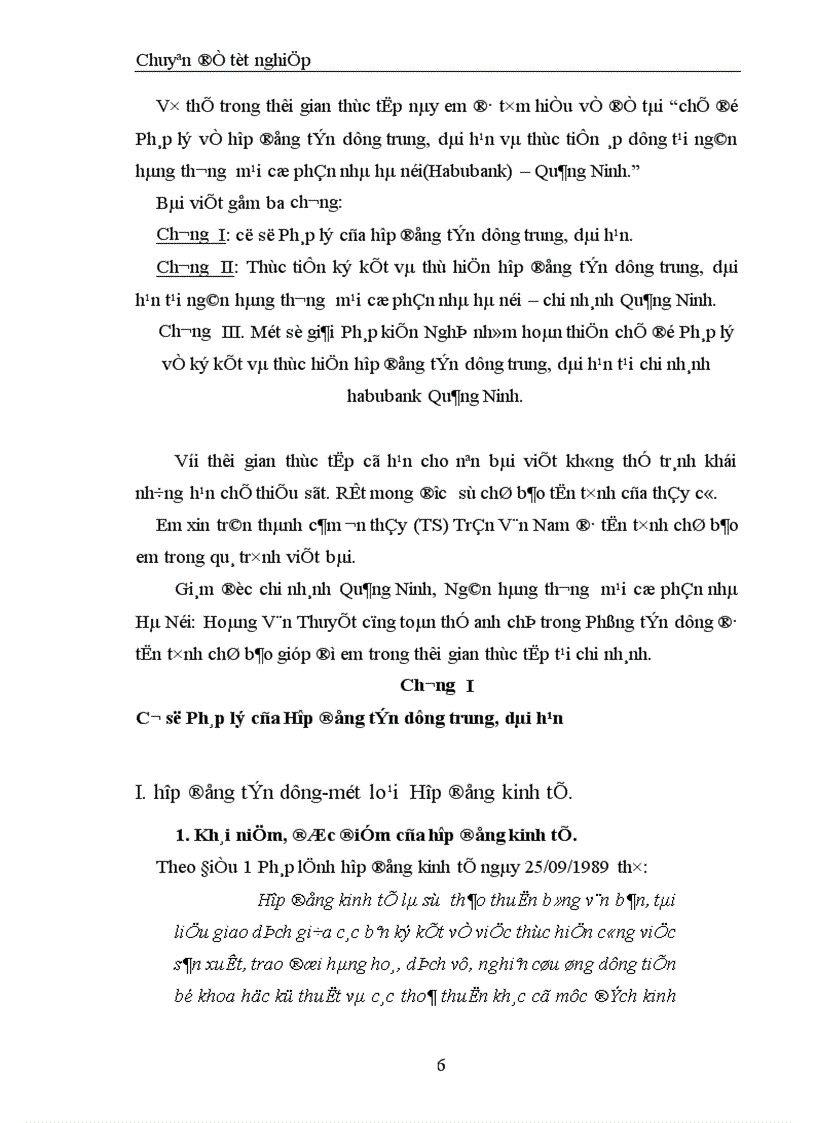 chế độ Pháp lý về hợp đồng tín dụng trung dài hạn và thực tiễn áp dụng tại ngân hàng thương mại cổ phần nhà hà nội Habubank Quảng Ninh