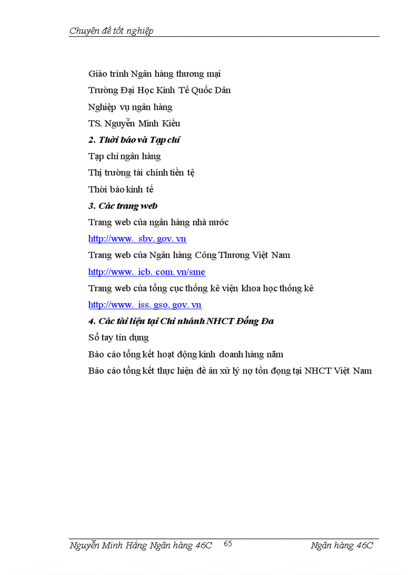 image for page Hạn chế rủi ro tín dụng đối với các doanh nghiệp nhỏ và vừa tại Chi nhánh NHCT quận Đống Đa