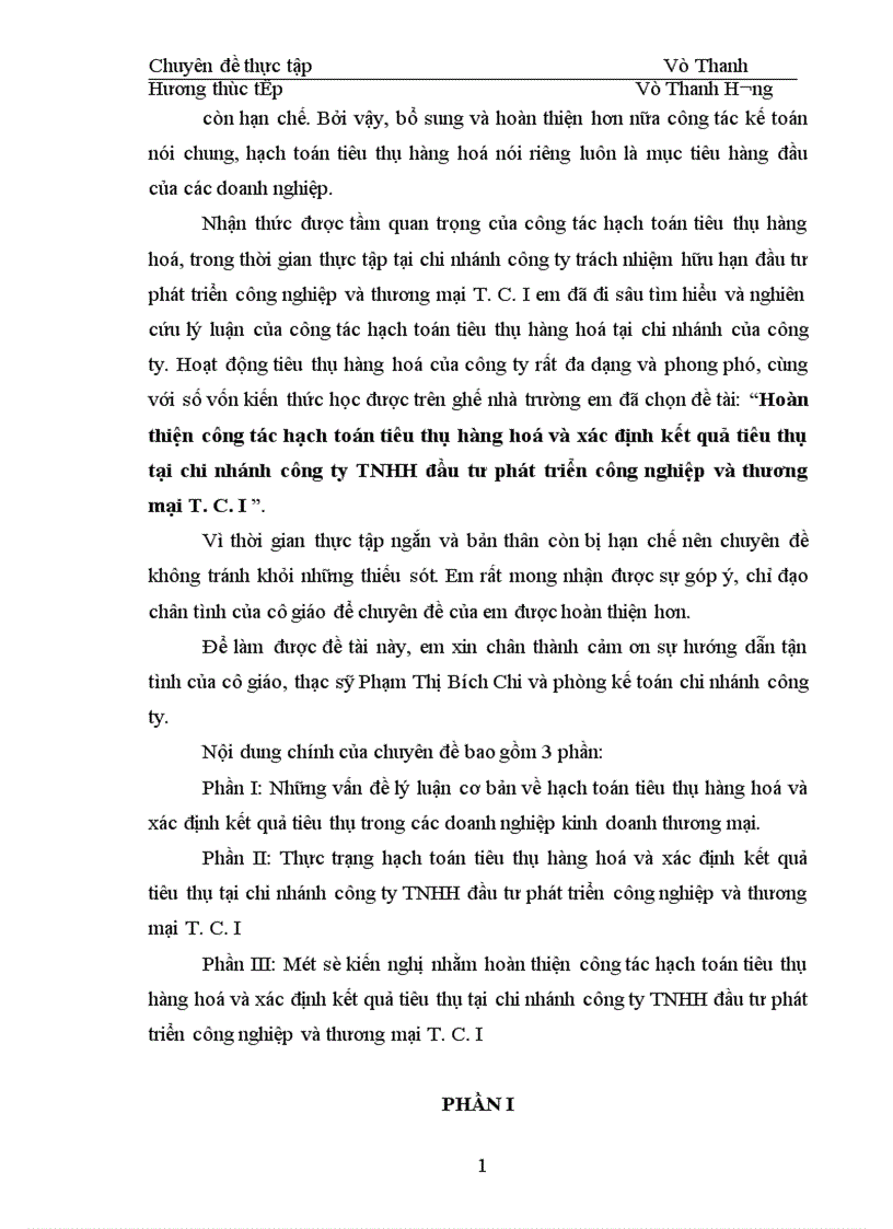 image for page Hoàn thiện công tác hạch toán tiêu thụ hàng hoá và xác định kết quả tiêu thụ tại chi nhánh công ty TNHH đầu tư phát triển công nghiệp và thương mại T C I 1
