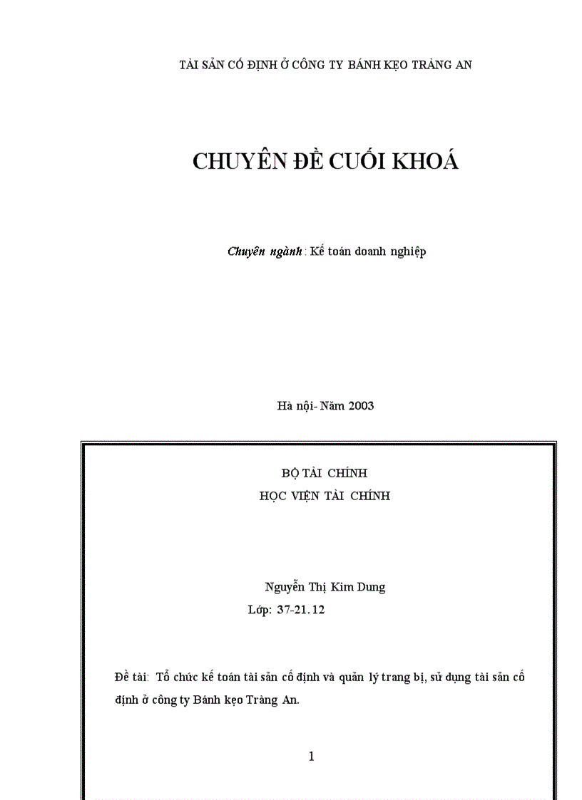 image for page Tổ chức công tác kế toán TSCĐ và quản lý trang bị và sử dụng TSCĐ ở công ty bánh kẹo Tràng an 1