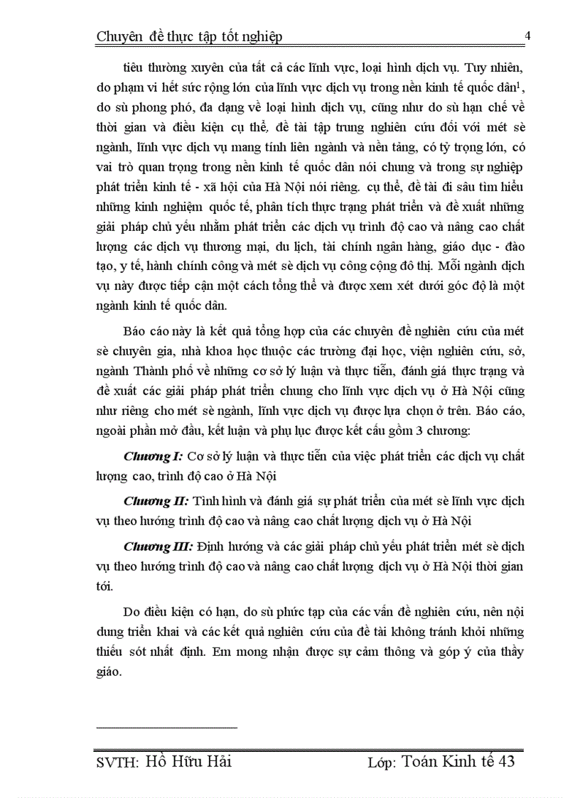 image for page Định hướng và các giải pháp chủ yếu phát triển một số dịch vụ theo hướng trình độ cao và nâng cao chất lượng dịch vụ ở Hà Nội thời gian tới