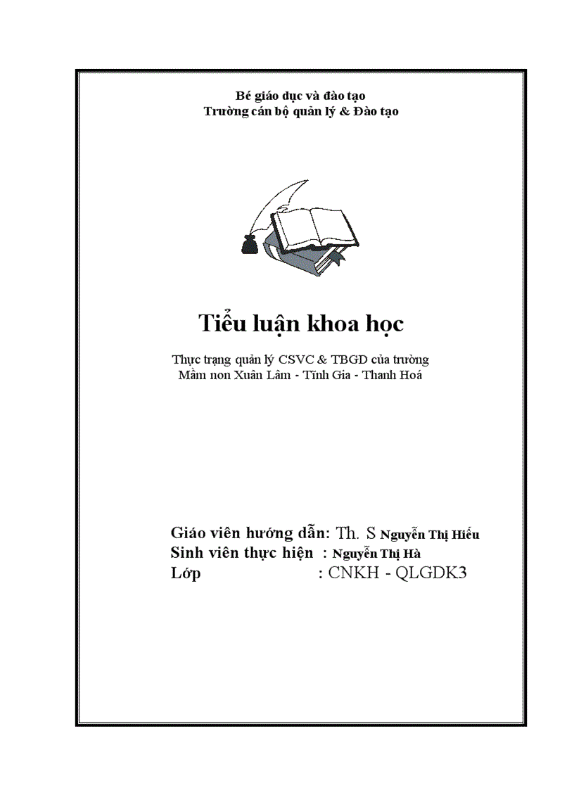 image for page Thực trạng quản lý cơ sở vật chất trang thiết bị giáo dục trẻ trong trường mầm non Xuân Lâm Tĩnh Gia Thanh Hoá 1