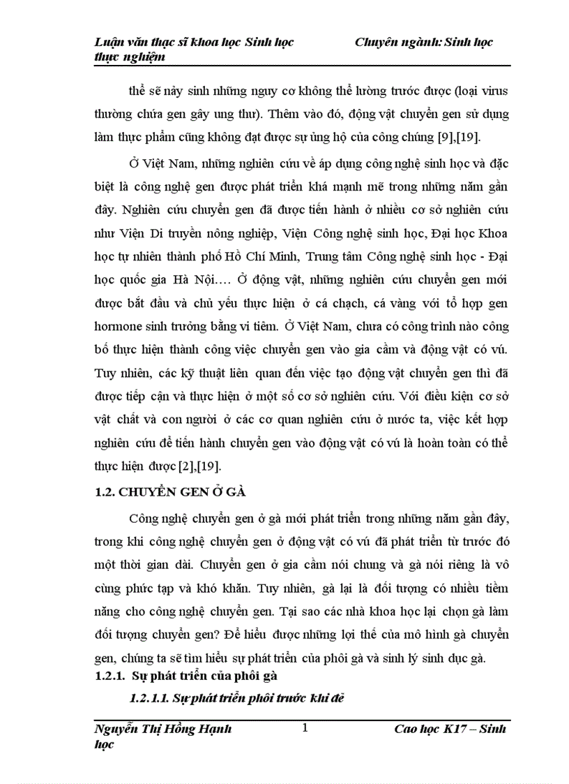 image for page Thử nghiệm chuyển gen GFP trên gà Gallus Gallus Domesticus sử dụng vector pT2 BH CVpf SB11 bằng phương pháp chuyển gen qua tinh trùng và vi tiêm vào phôi gà 0 giờ ấp 1