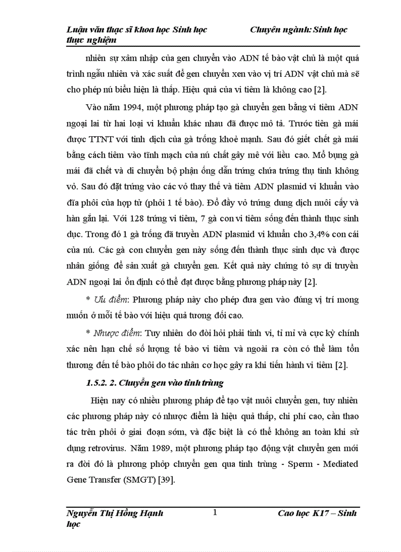 image for page Thử nghiệm chuyển gen GFP trên gà Gallus Gallus Domesticus sử dụng vector pT2 BH CVpf SB11 bằng phương pháp chuyển gen qua tinh trùng và vi tiêm vào phôi gà 0 giờ ấp 1