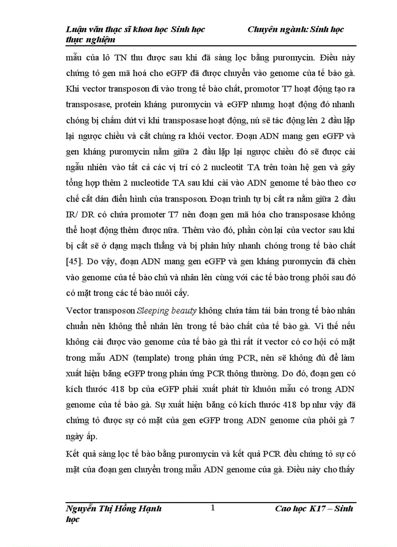 image for page Thử nghiệm chuyển gen GFP trên gà Gallus Gallus Domesticus sử dụng vector pT2 BH CVpf SB11 bằng phương pháp chuyển gen qua tinh trùng và vi tiêm vào phôi gà 0 giờ ấp 1