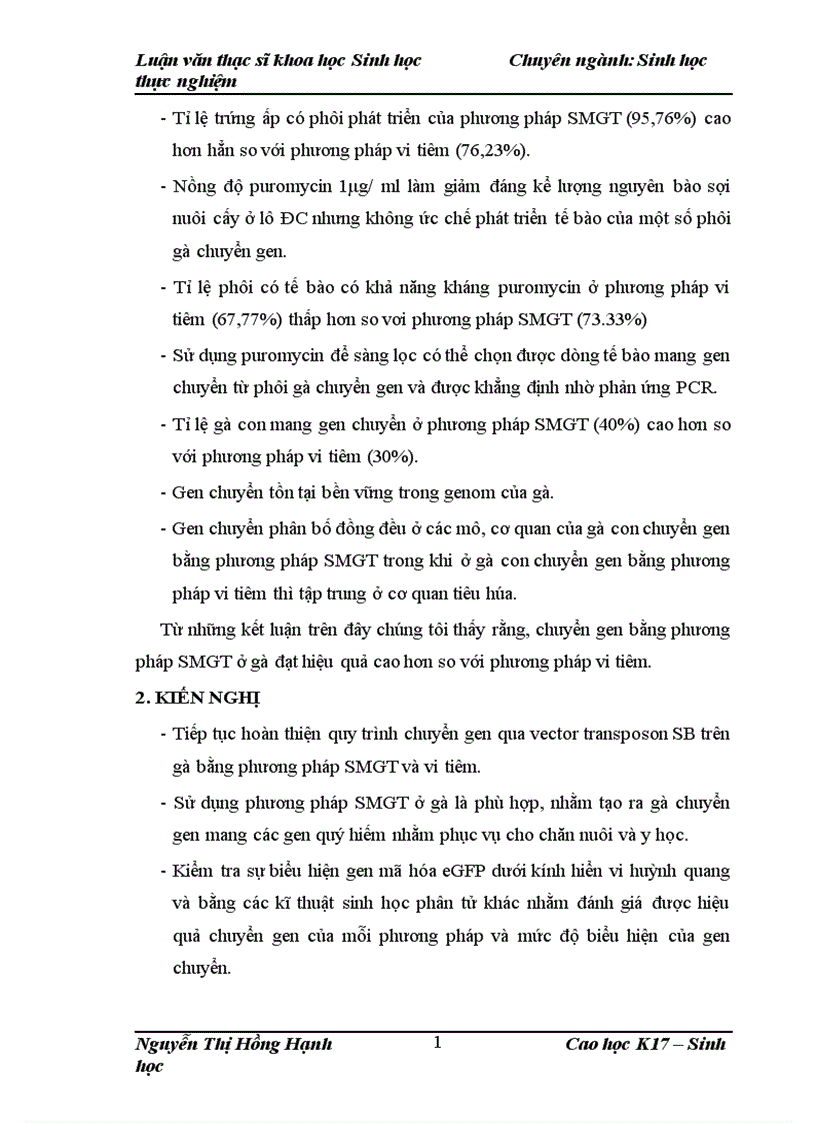 image for page Thử nghiệm chuyển gen GFP trên gà Gallus Gallus Domesticus sử dụng vector pT2 BH CVpf SB11 bằng phương pháp chuyển gen qua tinh trùng và vi tiêm vào phôi gà 0 giờ ấp 1