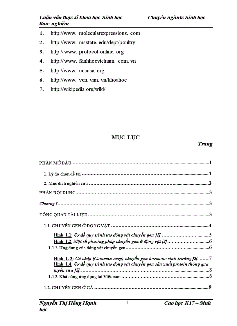 image for page Thử nghiệm chuyển gen GFP trên gà Gallus Gallus Domesticus sử dụng vector pT2 BH CVpf SB11 bằng phương pháp chuyển gen qua tinh trùng và vi tiêm vào phôi gà 0 giờ ấp 1