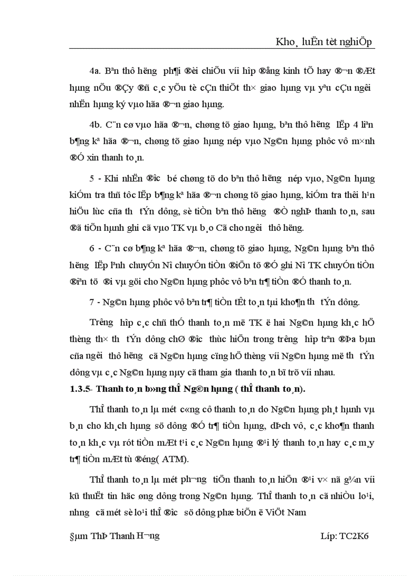 image for page Một số vấn đề về Thanh toán không dùng tiền mặt tại NHĐT PT Cao Bằng Thực trạng và giải pháp 1