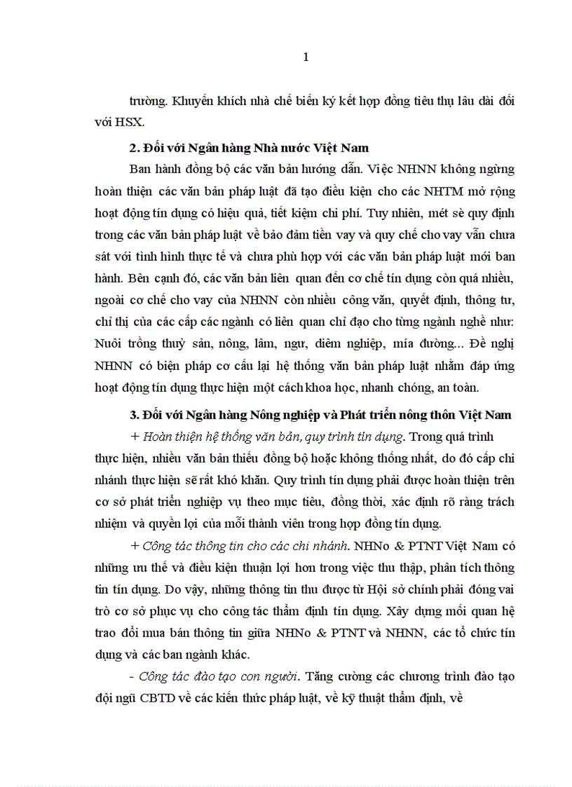 image for page Giải pháp nâng cao hiệu quả hoạt động tín dụng Ngân hàng Nông nghiệp và Phát triển Nông thôn Quảng Nam đối với lĩnh vực nông nghiệp nông thôn Từ khi chuyển sang cơ chế thị trường hoạt động kinh doanh ngân hàng nói chung và hoạt động tín dụng nói riêng được xác lập và phát triển