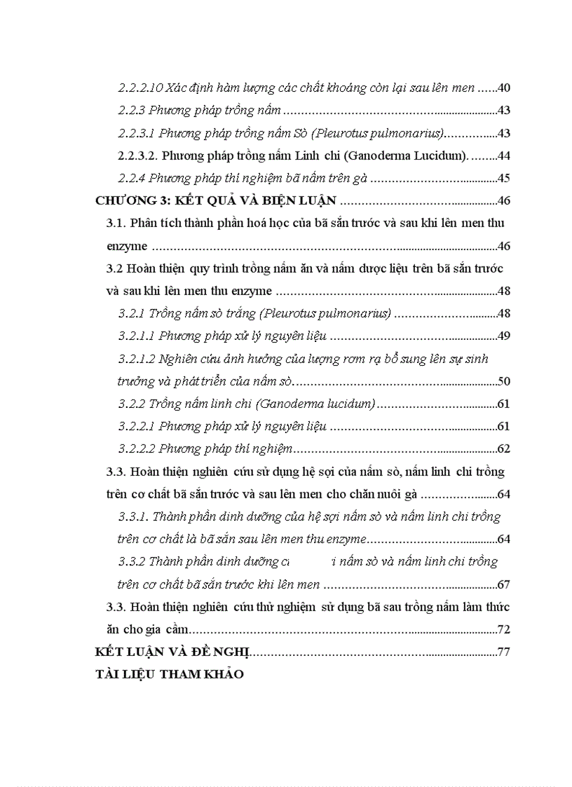 image for page Nghiên cứu hoàn thiện quy trình sử dụng bã sắn trước và sau lên men thu enzyme để nuôi trồng nấm ăn và nấm dược liệu