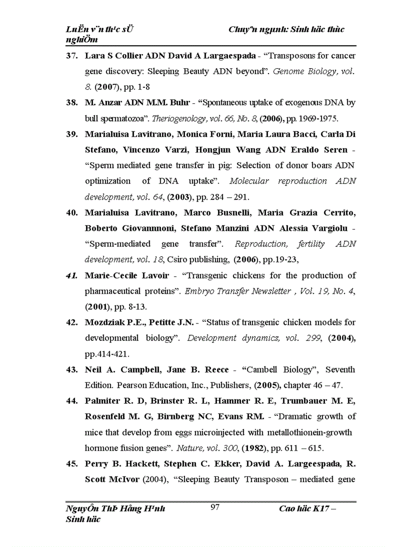 image for page Thử nghiệm chuyển gen GFP trên gà Gallus gallus domesticus sử dụng vector pT2 BH CVpf SB11 bằng phương pháp chuyển gen qua tinh trùng và vi tiêm vào phôi gà 0 giờ ấp 1