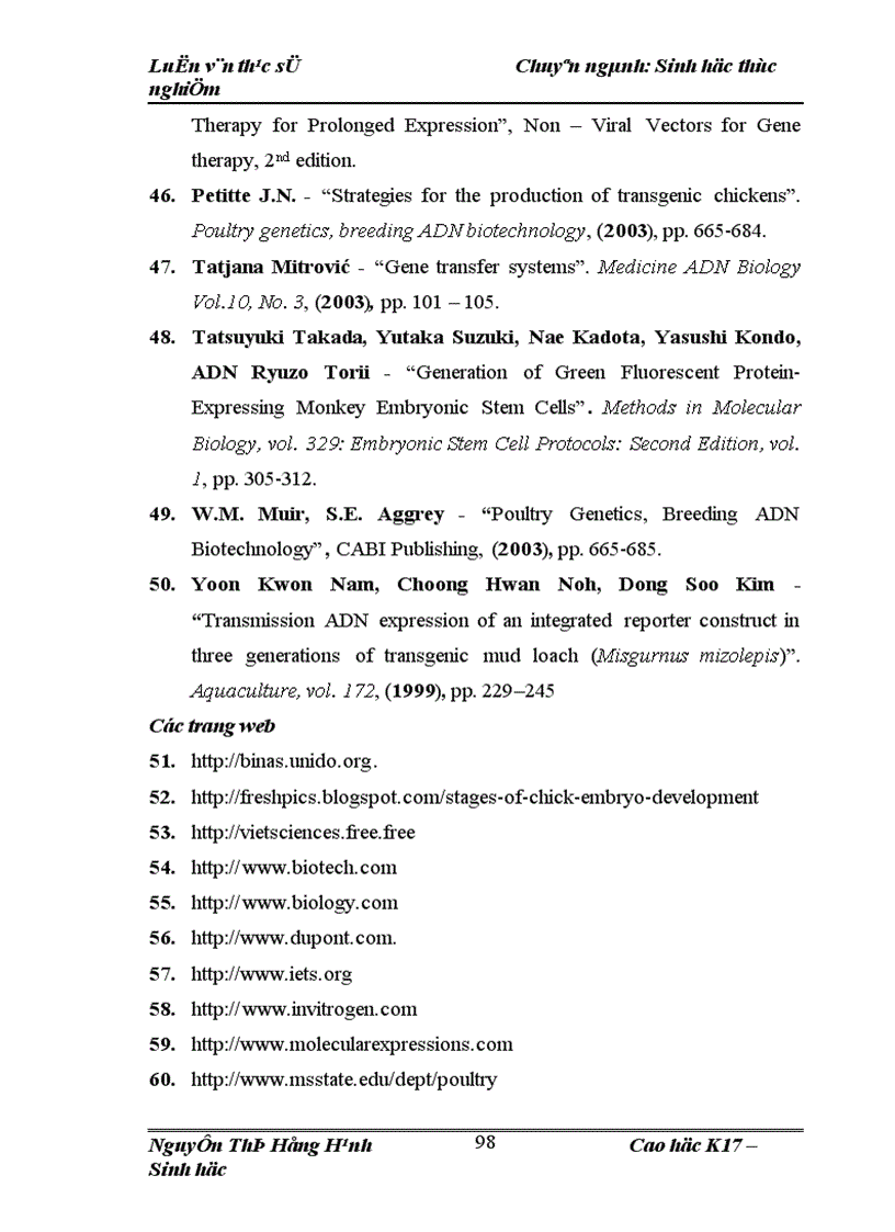 image for page Thử nghiệm chuyển gen GFP trên gà Gallus gallus domesticus sử dụng vector pT2 BH CVpf SB11 bằng phương pháp chuyển gen qua tinh trùng và vi tiêm vào phôi gà 0 giờ ấp 1