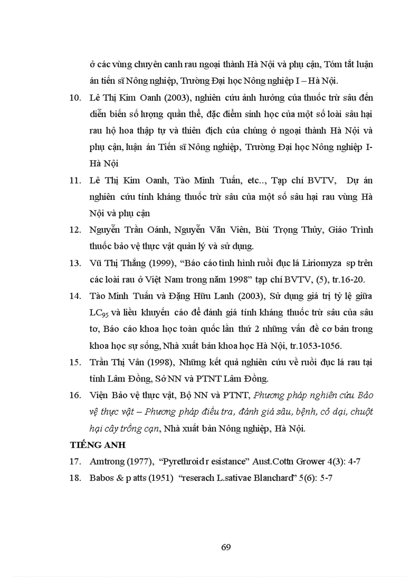 image for page Nghiên cứu tính mẫn cảm với một số thuốc trừ sâu của ấu trùng ruồi đục lá Lyriomyza sativae Blanchard ở một số quần thể Hưng Yên và Hà Nội