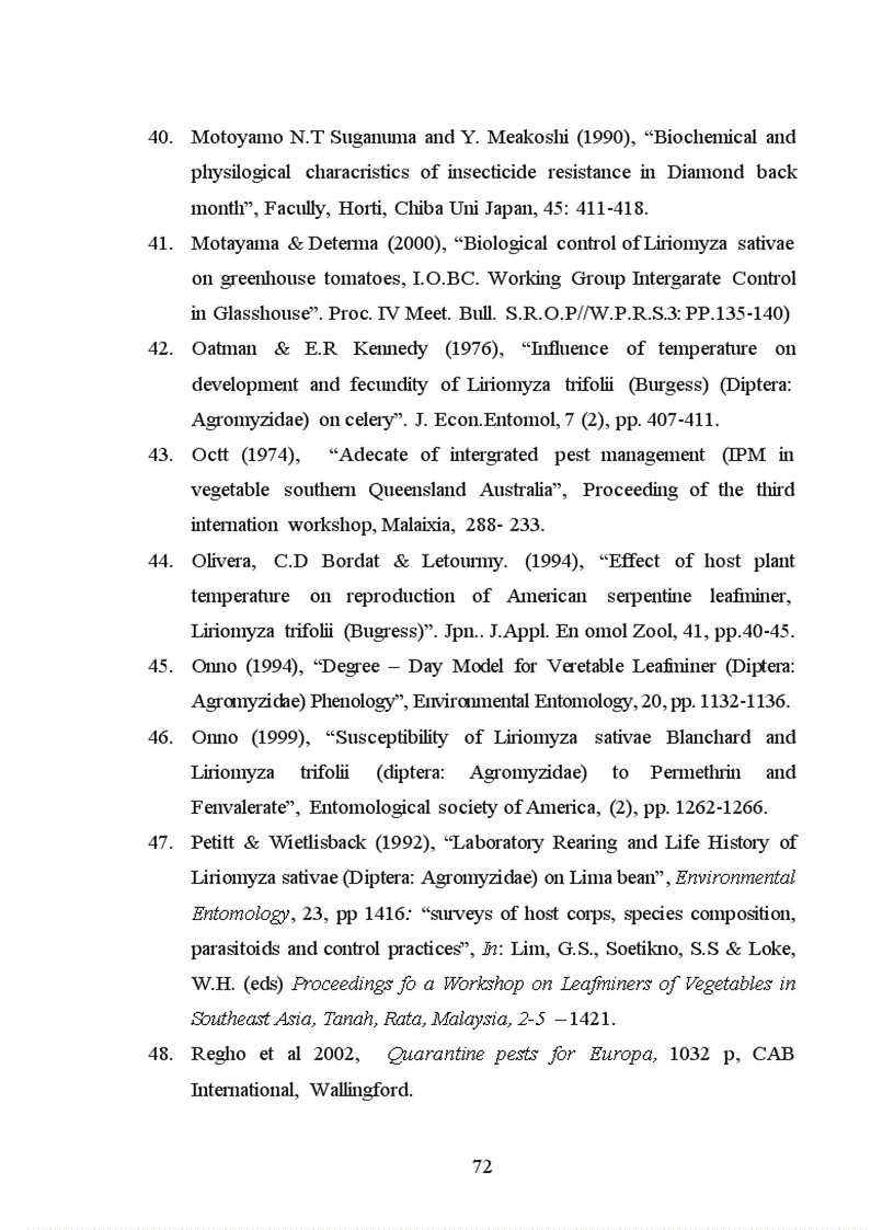 image for page Nghiên cứu tính mẫn cảm với một số thuốc trừ sâu của ấu trùng ruồi đục lá Lyriomyza sativae Blanchard ở một số quần thể Hưng Yên và Hà Nội