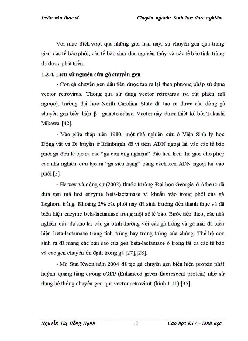 image for page Thử nghiệm chuyển gen GFP trên gà Gallus Gallus Domesticus sử dụng vector pT2 BH CVpf SB11 bằng phương pháp chuyển gen qua tinh trùng và vi tiêm vào phôi gà 0 giờ ấp 1