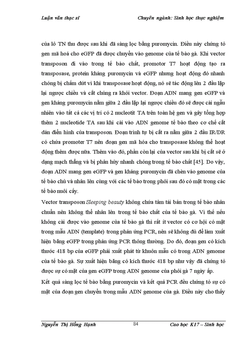image for page Thử nghiệm chuyển gen GFP trên gà Gallus Gallus Domesticus sử dụng vector pT2 BH CVpf SB11 bằng phương pháp chuyển gen qua tinh trùng và vi tiêm vào phôi gà 0 giờ ấp 1