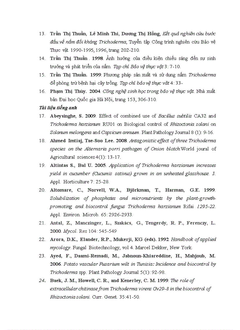 image for page Nghiên cứu khả năng đối kháng và tiềm năng ứng dụng của một số chủng Trichoderma phân lập từ RNM trên một số nấm bệnh thực vật