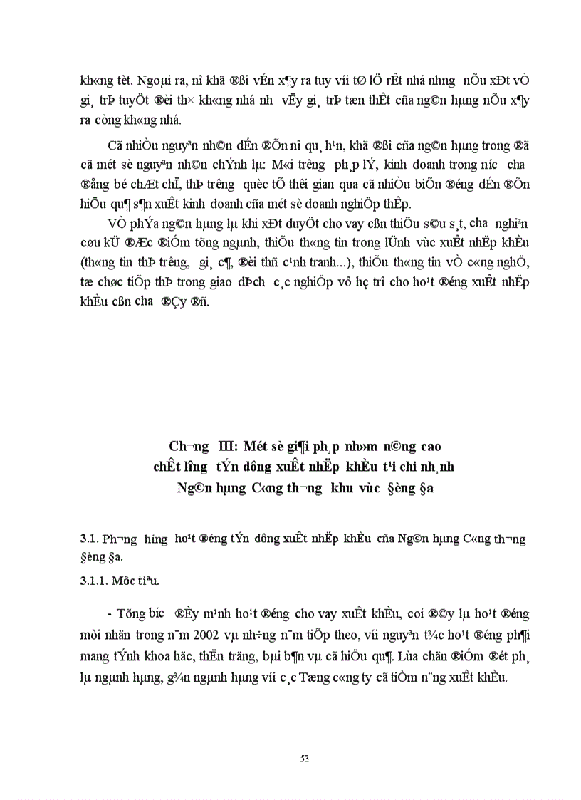image for page Một số giải pháp nhằm nâng cao chất lượng tín dụng xuất nhập khẩu tại Chi nhánh Ngân hàng Công thương khu vực Đống Đa 1