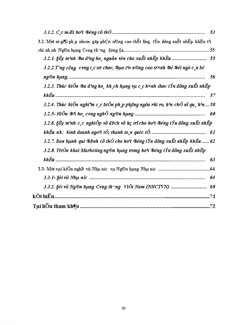 image for page Một số giải pháp nhằm nâng cao chất lượng tín dụng xuất nhập khẩu tại Chi nhánh Ngân hàng Công thương khu vực Đống Đa 1