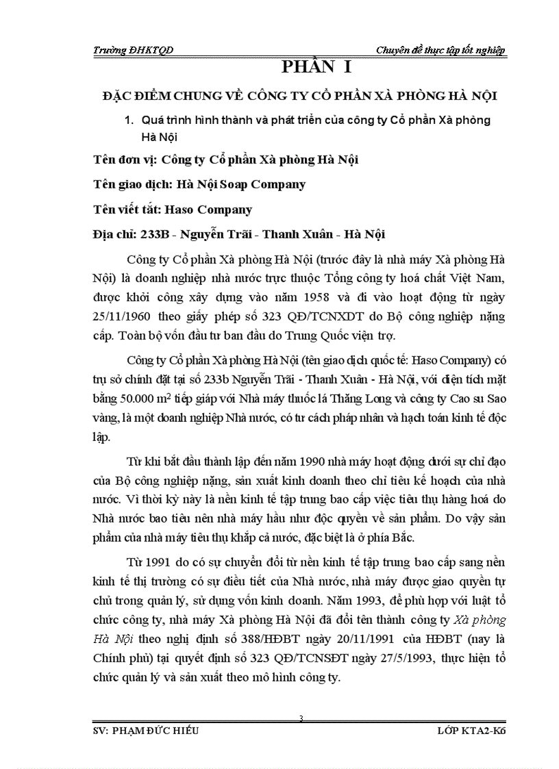 image for page Hoàn thiện công tác kế toán NVL và CCDC với việc phân tích tình hình quản lý sử dụng NVL CCDC tại công ty Cổ phần Xà phòng Hà Nội 1